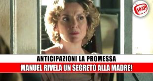 Anticipazioni La Promessa: la rivelazione di Lisandro