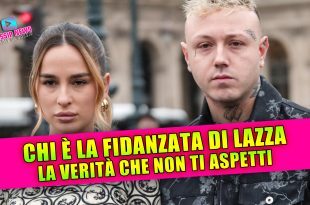 Chi è la fidanzata di Lazza