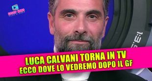 Luca Calvani dopo il Grande Fratello: il nuovo programma che non ti aspetti