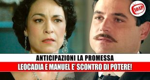 La Promessa: anticipazioni spagnole, Manuel e Leocadia ai ferri corti