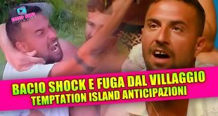 Temptation Island 2025 anticipazioni: bacio shock e fuga dal villaggio