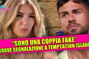 Temptation Island, Lucia e Rosario sono una coppia fake: La cognata rompe il silenzio!