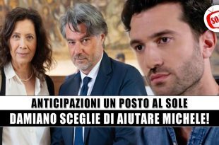 Un Posto al Sole anticipazioni: Damiano si schiera con Michele e scoppia la tensione