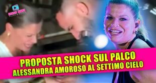 ALESSANDRA AMOROSO, PROPOSTA SHOCK SUL PALCO: spunta l’anello davanti a tutti!