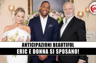 Beautiful anticipazioni: Eric e Donna sposi,