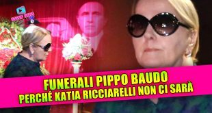 FUNERALI PIPPO BAUDO: perché Katia Ricciarelli non sarà presente!