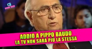 ADDIO A PIPPO BAUDO: la leggenda della TV italiana si è spenta!