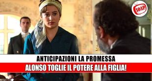 Anticipazioni La Promessa