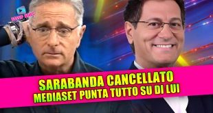 SARABANDA CANCELLATO: Mediaset punta tutto su Avanti un Altro!