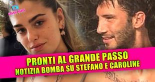 NOTIZIA BOMBA: Stefano De Martino e Caroline Tronelli pronti al grande passo!