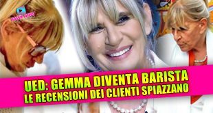 UED - GEMMA DIVENTA CAMERIERA: le recensioni dei clienti spiazzano!