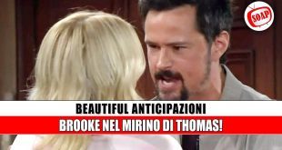 Beautiful anticipazioni americane: Thomas fuori controllo, Brooke in pericolo