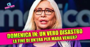 Domenica In disastrosa: si mette male per Mara Venier!