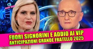 Grande Fratello Anticipazioni: Fuori Signorini e Addio ai Vip!