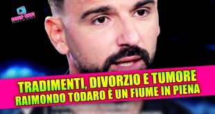 Raimondo Todaro si confessa: addio a Francesca Tocca e nuova battaglia contro il tumore