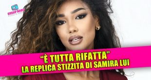 Samira Lui: naturale o ritoccata?