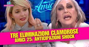 Amici 25 Anticipazioni: tre eliminazioni clamorose!