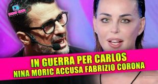 Nina Moric contro Fabrizio Corona: la guerra per Carlos è appena iniziata