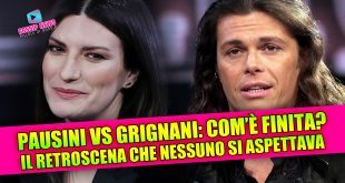 Grignani Vs Pausini: il retroscena che nessuno si aspettava