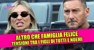 Cosa è successo davvero tra Totti, Noemi e i figli?