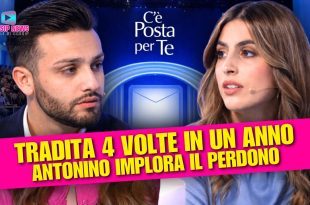 C’è Posta per Te: la tradisce per 4 volte e implora il perdono