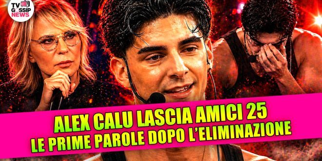 Alex Calu lascia Amici 25