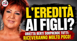 Orietta Berti parla dell’eredità ai figli