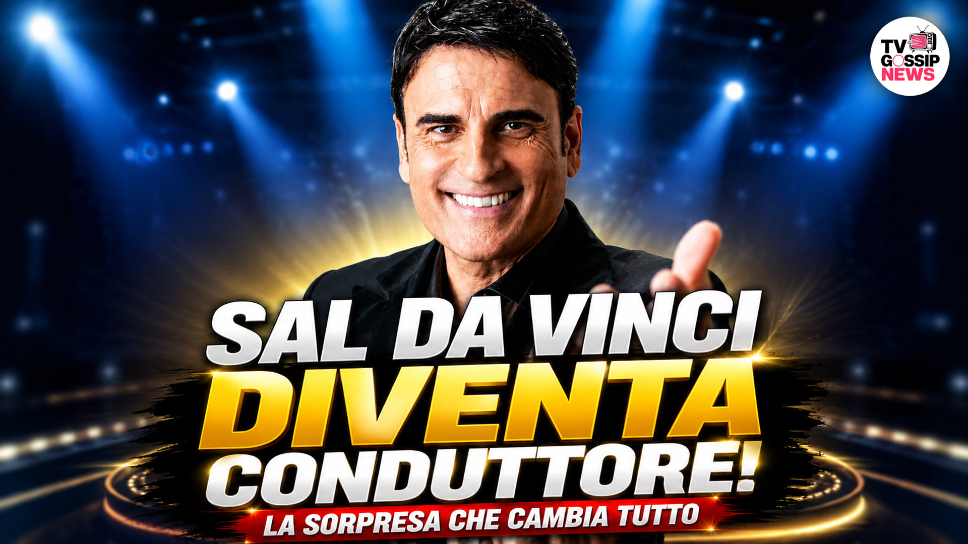 sal da vinci pronto a conquistare rai 1 dopo il trionfo nella musica arriva la sfida da conduttore in prima serata da Gossipnews.tv sal da vinci pronto a conquistare rai 1 dopo il trionfo nella musica arriva la sfida da conduttore in prima serata