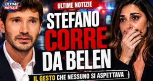 Stefano De Martino accanto a Belen Rodriguez: il retroscena sulla crisi e il ricovero