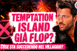 Temptation Island 2026 già a rischio flop