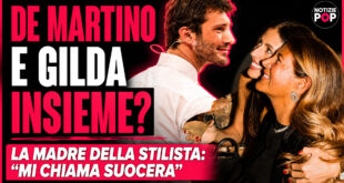 Stefano De Martino e Gilda Ambrosio, arriva la rivelazione della madre