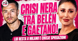Belén Rodriguez e Gaetano Fidanzati in crisi