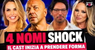 Grande Fratello Vip: spuntano nuovi nomi shock