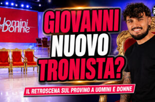 Giovanni Grazioso verso il trono di Uomini e Donne