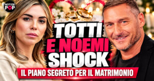 Francesco Totti e Noemi Bocchi verso il matrimonio