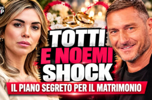 Francesco Totti e Noemi Bocchi verso il matrimonio