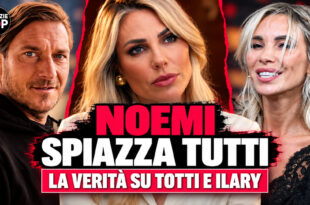 Noemi Bocchi parla di Ilary Blasi e della separazione da Francesco Totti