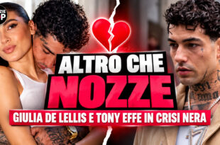 Tony Effe e Giulia De Lellis in crisi nera